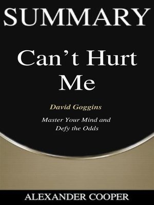 cover image of Summary of  Can't Hurt Me